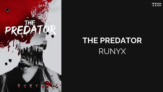 The Predator by RuNyx | Tropes, Summary and Review