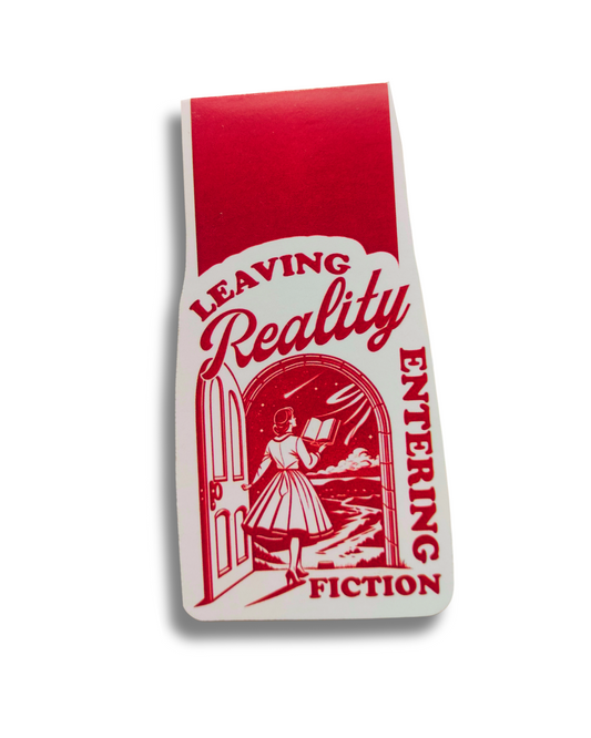 Leaving Reality, Entering Fiction | Magnetic Bookmark