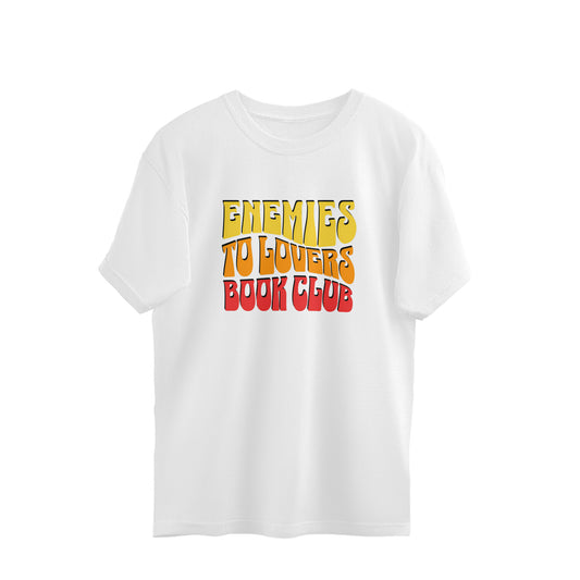 Enemies to Lovers Book Club | White Oversized Bookish T-shirt for Women